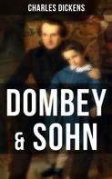 Charles Dickens: Dombey & Sohn 