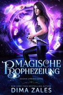 Anna Zaires: Magische Prophezeiung ★★★★