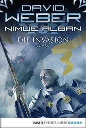Nimue Alban: Die Invasion - Nimue Alban, Bd. 5. Roman