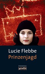 Prinzenjagd - Lila Zieglers siebter Fall