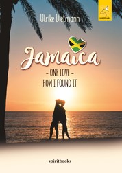 Jamaika – One Love (English) - How I found it
