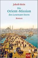 Jakob Hein: Die Orient-Mission des Leutnant Stern ★★★★