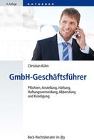 Christian Kuhn: GmbH-Geschäftsführer 