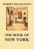 Robert Shackleton: The Book of New York 