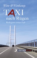 Rainer Wittkamp: Taxi nach Rügen ★★★★