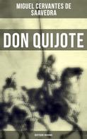 Miguel Cervantes de Saavedra: DON QUIJOTE (Deutsche Ausgabe) 