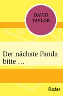 David Taylor: Der nächste Panda bitte … ★★★★