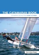 Brian Phipps: The Catamaran Book 