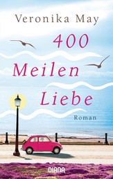 400 Meilen Liebe - Roman