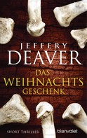 Jeffery Deaver: Das Weihnachtsgeschenk ★★★★