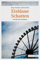 Wolfgang Metzner: Eisblaue Schatten ★★★★