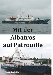Mit der Albatros auf Patrouille - Buch über TV-Serie "Küstenwache"