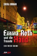 Erika Urban: Emma Roth und die fremde Hand ★★★★