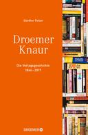 Günther Fetzer: Verlagsgeschichte Droemer Knaur 