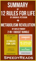 Speedy Reads: Summary of 12 Rules for Life: An Antidote to Chaos by Jordan B. Peterson + Summary of Metabolism Revolution by Haylie Pomroy 2-in-1 Boxset Bundle 