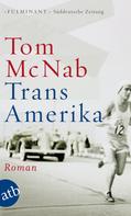 Tom McNab: Trans-Amerika ★★★★★