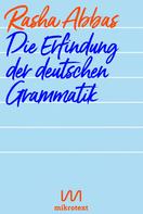Rasha Abbas: Die Erfindung der deutschen Grammatik ★★★