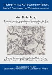 Amt Rotenburg - Trauregister von Kurhessen und Waldeck, Band 4.3 Rengshausen bis Weiterrode