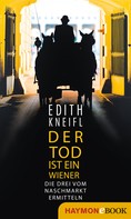 Edith Kneifl: Der Tod ist ein Wiener ★★★★