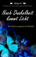 Helea Hammerschmitt: Nach Dunkelheit kommt Licht 