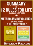 SpeedyReads: Summary of 12 Rules for Life: An Antidote to Chaos by Jordan B. Peterson + Summary of Metabolism Revolution by Haylie Pomroy 2-in-1 Boxset Bundle 
