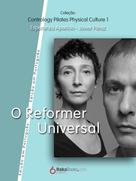 Javier Pérez Pont: O Reformer Universal 