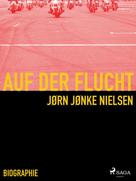 Jørn Nielsen: Auf der Flucht - mein Leben als Hells Angel ★★★★★