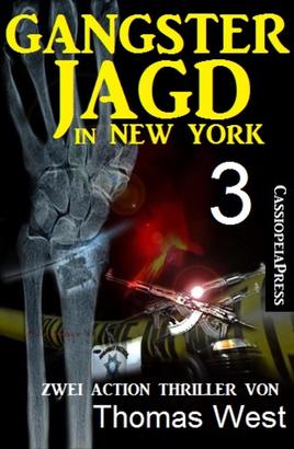 Gangsterjagd in New York 3 - Zwei Action Thriller