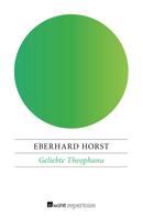 Eberhard Horst: Geliebte Theophanu ★★★