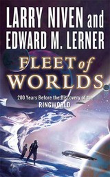 Fleet of Worlds - 200 Years Before the Discovery of the Ringworld
