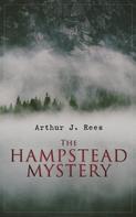 Arthur J. Rees: The Hampstead Mystery 