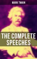 Mark Twain: The Complete Speeches 