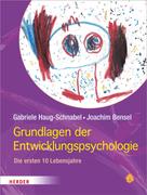 Gabriele Haug-Schnabel: Grundlagen der Entwicklungspsychologie ★★★★