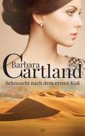 Barbara Cartland: Sehnsucht nach dem ersten Kuss ★★★★