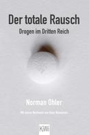 Norman Ohler: Der totale Rausch ★★★★