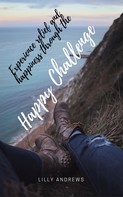 Lilly Andrews: Experience relief and happiness through the Happy Challenge ★★★★★