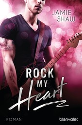 Rock my Heart - Roman