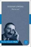 Stefan Zweig: War er es? ★★★★★
