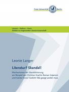 Leonie Langer: Literatur? Skandal! ★★★★★