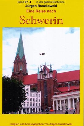 Wiedersehen mit Schwerin - der Dom - Teil 4