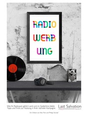 Radiowerbung - Wie Ihr Radiospot gehört wird und im Gedächtnis bleibt. Tipps und Tricks zur Nutzung in Ihrer nächsten Kampagne.