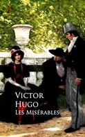 Victor Hugo: Les Miserables 