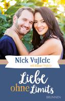 Nick Vujicic: Liebe ohne Limits ★★★★★