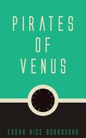 Edgar Rice Burroughs: Pirates of Venus 