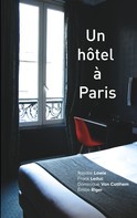 Emilie Riger: Un hôtel à Paris 