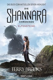 Die Shannara-Chroniken - Elfensteine - Roman