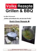 Marc Schommertz: Volksrezepte Grillen & BBQ - Dutch Oven 1 ★★★★