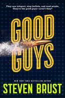 Steven Brust: Good Guys 