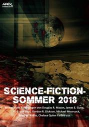 SCIENCE-FICTION-SOMMER 2018 - Science-Fiction-Romane und -Erzählungen auf über 1000 Seiten!