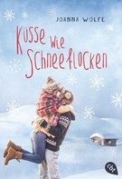 Joanna Wolfe: Küsse wie Schneeflocken ★★★★